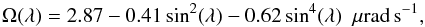 \appendix \setcounter{section}{1} \begin{equation} \label{rotlaw} \Omega (\lambda)=2.87 - 0.41\sin^2(\lambda) - 0.62\sin^4(\lambda)\,\,\,\mu\mathrm{rad}\,\mathrm{s}^{-1}, \end{equation}