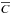 \hbox{$\overline{C}$}