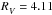 \hbox{$\Rv = 4.11$}