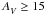 \hbox{$\Av \ge 15$}