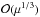\hbox{$\gO(\mu^{1/3})$}