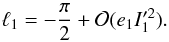 \begin{equation} \ell_1 = - \frac{\pi}{2} + \gO(e_1 I_1'^2) . \label{time0} \end{equation}