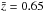 \hbox{$\bar{z}=0.65$}