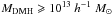 \hbox{$M_{\textrm{DMH}}\geqslant10^{13}~h^{-1}~M_{\odot}$}