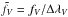 \hbox{$\tilde{f_V} = f_V/\Delta\lambda_V$}
