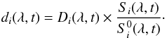 \begin{equation} \label{eq-deg2} d_{i}(\lambda,t) = D_{i}(\lambda,t) \times \frac{S_{i}(\lambda,t)}{S^{0}_{i}(\lambda,t)}\cdot \end{equation}