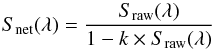 \hbox{$S_{\rm raw}(\lambda)=\frac{N(\lambda)}{\Delta t_{N}}$}