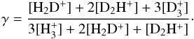 \begin{eqnarray*} \gamma=\frac{[\htwod]+2[\dtwoh]+3[\dthree]}{3[\hthree]+2[\htwod]+[\dtwoh]}\cdot \end{eqnarray*}