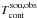 \hbox{$T_\mathrm{cont}^\mathrm{sou,obs}$}