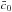 \hbox{$\bar c_0$}
