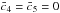 \hbox{$\bar c_4 = \bar c_5=0$}