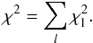 \begin{equation} \chi^2=\sum_l \chi^2_\mathrm{l}. \end{equation}