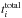 \hbox{$t_{i}^{\mathrm{total}}$}