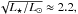 \hbox{$\sqrt{L_{\star}/L_{\odot}} \approx 2.2,$}