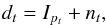 \begin{eqnarray} d_t = I_{p_t} + n_t, \label{eq:dataIonly} \end{eqnarray}