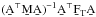 \hbox{$(\AtNA)^{-1}\AtFA$}