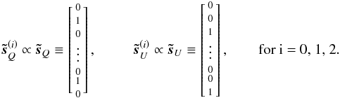 \appendix \setcounter{section}{1} \begin{eqnarray} \vec{\tilde s}_{Q}^{\left(i\right)} \propto \vec{\tilde s}_Q \equiv \left[ \begin{smallmatrix} \smallskip 0\\ \smallskip 1\\ 0\\ \smallskip \vdots\\ 0\\ \smallskip 1\\ 0 \end{smallmatrix} \right], \ \ \ \ \ \ \ \ \ \ \vec{\tilde s}_{U}^{\left( i\right)} \propto \vec{\tilde s}_{U} \equiv \left[ \begin{smallmatrix}\smallskip 0\\ \smallskip 0\\ 1\\\smallskip \vdots \\ 0\\ \smallskip 0\\ \smallskip 1 \end{smallmatrix} \right], \hskip 20pt \hbox{\rm for }i = 0, 1, 2. \label{eqn:polDegCESspecial} \end{eqnarray}
