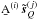 \hbox{$\b{A}^{\left(i\right)}\, \vec{\tilde s}_{Q}^{\left(j\right)}$}