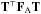 \hbox{$\b{T}^\T \F{A} \b{T}$}