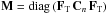 \hbox{$\b{M} = {\rm diag} \, (\F{T}\, \b{C}_{n}\, \F{T})$}