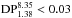\hbox{$\text{DP}_{1.38}^{8.35} < 0.03$}