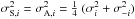 \hbox{$\sigma^2_{{\rm S},i} = \sigma^2_{{\rm A},i} = \frac{1}{4} \ (\sigma^2_i + \sigma^2_{-i})$}