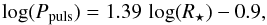 \begin{equation} \log(P_\mathrm{puls}) = 1.39 \, \log(R_\star) - 0.9 , \end{equation}