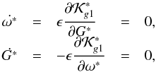 \begin{equation} \begin{array}{cclccl} \dot{\omega^*} &=& \epsilon \dfrac{\partial \mathcal{K}^*_{g1}}{\partial G^*} & = & 0 \rm{,} \\ \dot{G^*} &=& -\epsilon \dfrac{\partial \mathcal{K}^*_{g1}}{\partial \omega^*} & = & 0 \rm{,} \label{eq26} \end{array} \end{equation}