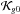 \hbox{$\mathcal{K}_{g0}$}