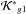 \hbox{$\mathcal{K^*}_{g1}$}