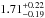 \hbox{$1.71^{+0.22}_{-0.19}$}