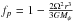 \hbox{$f_{p}=1-\frac{2\Omega^{2}r^{3}}{3GM_{\psi}}$}