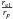 \hbox{$\frac{r_{\rm e1}}{r_{p}}$}