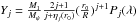 \hbox{$Y_{j}=\frac{M_{1}}{M_{\psi}}\frac{2j+1}{j+\eta_{j}(r_{0})}(\frac{r_{0}}{R})^{j+1}P_{j}(\lambda)$}