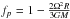 \hbox{$f_{p}=1-\frac{2\Omega^{2}R}{3GM}$}