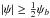 \hbox{$|\psi| \geq \frac12\psi_b$}