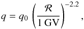 \begin{equation} q = q_0 \, \left( {\displaystyle \frac{\cal R}{\rm 1 \, GV}} \right)^{-2.2} , \label{eq:q_injection} \end{equation}