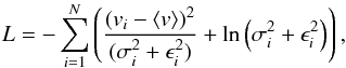\begin{equation} L=-\sum_{i=1}^{N}\left(\frac{(v_{i}-\langle v \rangle)^{2}}{(\sigma_{i}^{2}+\epsilon_{i}^{2})}+\ln \left( \sigma_{i}^{2}+\epsilon_{i}^{2}\right)\right), \end{equation}