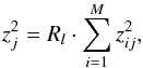 \appendix \setcounter{section}{1} \begin{equation} z_{j}^{2} = R_{l} \cdot \sum_{i=1}^{M} z_{ij}^{2} \label{eq:equa3} , \end{equation}