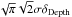 \hbox{$\sqrt \pi \sqrt 2 \sigma \delta_{\rm Depth}$}