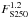 \hbox{$F_{\rm S250}^{1.2}$}