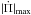 \hbox{$|\dot{\Pi}|_{\rm max}$}