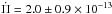 \hbox{$\dot{\Pi}= 2.0 \pm 0.9 \times 10^{-13}$}