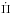 \hbox{$\dot{\Pi}$}