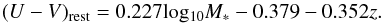 \begin{equation} \label{Eqa:uv_nocor} (U - V)_\mathrm{rest} = 0.227 \mathrm{log_{10}}M_{*} -0.379 - 0.352z.\\ \end{equation}