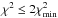 \hbox{$\chi^2 \leq 2 \chi^2_{\rm min}$}