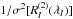 \hbox{$1/\sigma^2[\R{2}{I}]$}