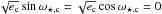 \hbox{$\sqrt{e_\mathrm{c}} \sin \omega_{\star,\mathrm{c}} = \sqrt{e_\mathrm{c}} \cos \omega_{\star,\mathrm{c}} = 0 $}