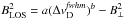 \hbox{$B^2_\mathrm{LOS}=a (\Delta{v}^{\it fwhm}_\mathrm{D} )^b - B^2_\perp$}