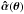 \hbox{$\ahat(\vc\theta)$}